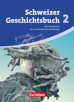 Cover-Bild Schweizer Geschichtsbuch - Aktuelle Ausgabe - Band 2