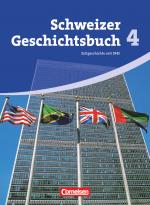 Cover-Bild Schweizer Geschichtsbuch - Aktuelle Ausgabe - Band 4