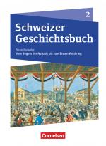 Cover-Bild Schweizer Geschichtsbuch - Neubearbeitung - Band 2