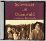 Cover-Bild Schweizer im Odenwald und an der Bergstraße (E-Book auf CD-ROM)