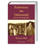 Cover-Bild Schweizer im Odenwald und an der Bergstraße