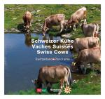 Cover-Bild Schweizer Kühe - Vaches Suisses - Swiss Cows