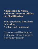 Cover-Bild Schweizerische Botschaft in Moskau