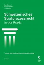 Cover-Bild Schweizerisches Strafprozessrecht in der Praxis