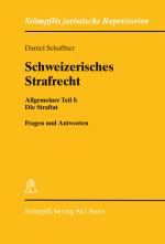 Cover-Bild Schweizerisches Strafrecht Allgemeiner Teil I: Die Straftat