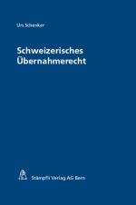 Cover-Bild Schweizerisches Übernahmerecht