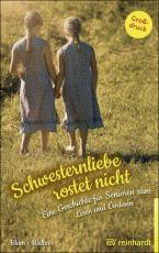 Cover-Bild Schwesternliebe rostet nicht