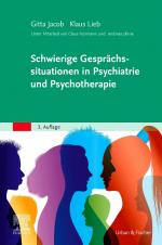 Cover-Bild Schwierige Gesprächssituationen in Psychiatrie und Psychotherapie