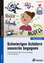 Cover-Bild Schwierigen Schülern souverän begegnen