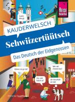 Cover-Bild Schwiizertüütsch - das Deutsch der Eidgenossen