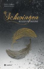 Cover-Bild Schwingen aus Gold und Finsternis