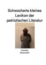 Cover-Bild Schwocherts kleines Lexikon der patriotischen Literatur