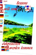 Cover-Bild Seasons will come english Jahreszeiten werden kommen deutsch
