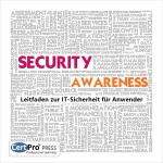 Cover-Bild SECURITY AWARENESS: Leitfaden zur IT-Sicherheit für Anwender