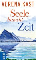 Cover-Bild Seele braucht Zeit