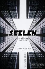 Cover-Bild Seelen - Das Ruhrstadt Universum