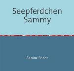Cover-Bild Seepferdchen Sammy