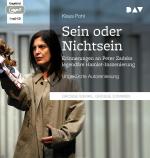 Cover-Bild »Sein oder Nichtsein«. Erinnerungen an Peter Zadeks legendäre Hamlet-Inszenierung
