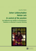 Cover-Bild «Seiner Leidenschaften Meister sein» - «In control of the passions»