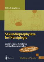 Cover-Bild Sekundärprophylaxe bei Hemiplegie