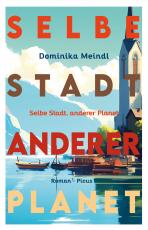 Cover-Bild Selbe Stadt, anderer Planet