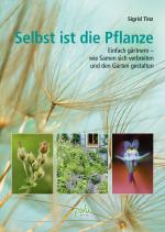 Cover-Bild Selbst ist die Pflanze