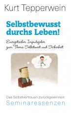 Cover-Bild Selbstbewusst durchs Leben!