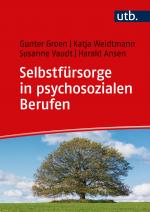 Cover-Bild Selbstfürsorge in psychosozialen Berufen