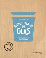 Cover-Bild Selbstgemacht im Glas