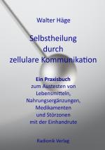 Cover-Bild Selbstheilung durch zellulare Kommunikation