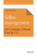Cover-Bild Selbstmanagement mit Carnegie, Edison, Ford & Co.