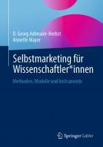 Cover-Bild Selbstmarketing für Wissenschaftler*innen