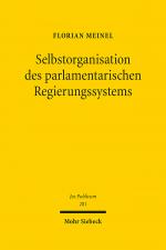 Cover-Bild Selbstorganisation des parlamentarischen Regierungssystems