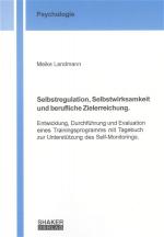 Cover-Bild Selbstregulation, Selbstwirksamkeit und berufliche Zielerreichung.