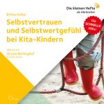 Cover-Bild Selbstvertrauen und Selbstwertgefühl bei Kita-Kindern