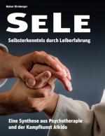 Cover-Bild SELE - Selbsterkenntnis durch Leiberfahrung