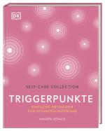 Cover-Bild Self-Care Collection. Triggerpunkte