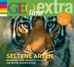 Cover-Bild Seltene Arten - Besondere Tiere, bedrohte Pflanzen und mutige Naturschützer