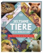 Cover-Bild Seltsame Tiere, die es wirklich gibt