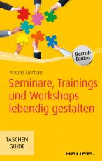 Cover-Bild Seminare, Trainings und Workshops lebendig gestalten