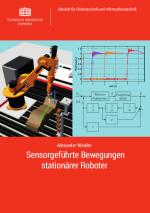Cover-Bild Sensorgeführte Bewegungen stationärer Roboter