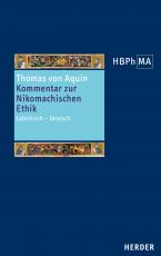 Cover-Bild Sententia libri Ethicorum I et X. Kommentar zur Nikomachischen Ethik, Buch I und X