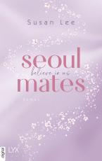 Cover-Bild Seoulmates - Believe in Us