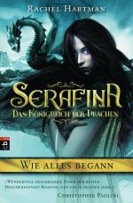 Cover-Bild Serafina - Das Königreich der Drachen - Wie alles begann ...