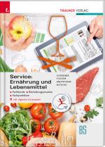 Cover-Bild Service: Ernährung und Lebensmittel – Fachkunde, Betriebsorganisation, Fachpraktikum inkl. digitalem Zusatzpaket