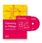 Cover-Bild Set: Buch + DVD "Unterwegs in Pädagogien"