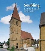 Cover-Bild Seußling – Geschichte der Pfarrei und des Dorfes