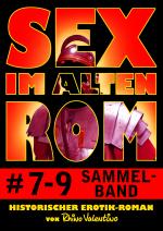 Cover-Bild Sex im alten Rom, Sammelband 7-9