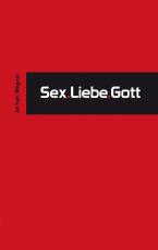 Cover-Bild Sex.Liebe.Gott