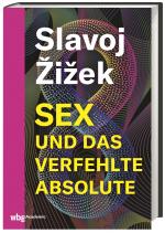 Cover-Bild Sex und das verfehlte Absolute